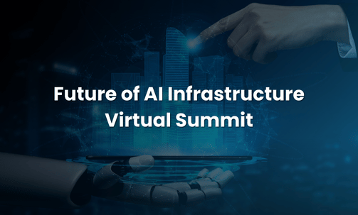 Future of AI Infrastructure Virtual Summit
