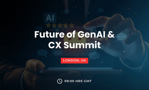 Future of GenAI & CX Summit