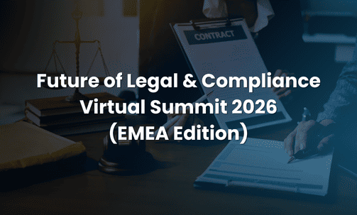 Future of Legal & Compliance Virtual Summit 2026 (EMEA Edition)